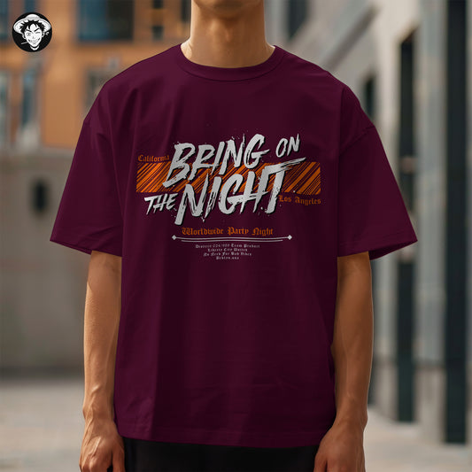 "Bring On The Night" Men's Oversized Tee