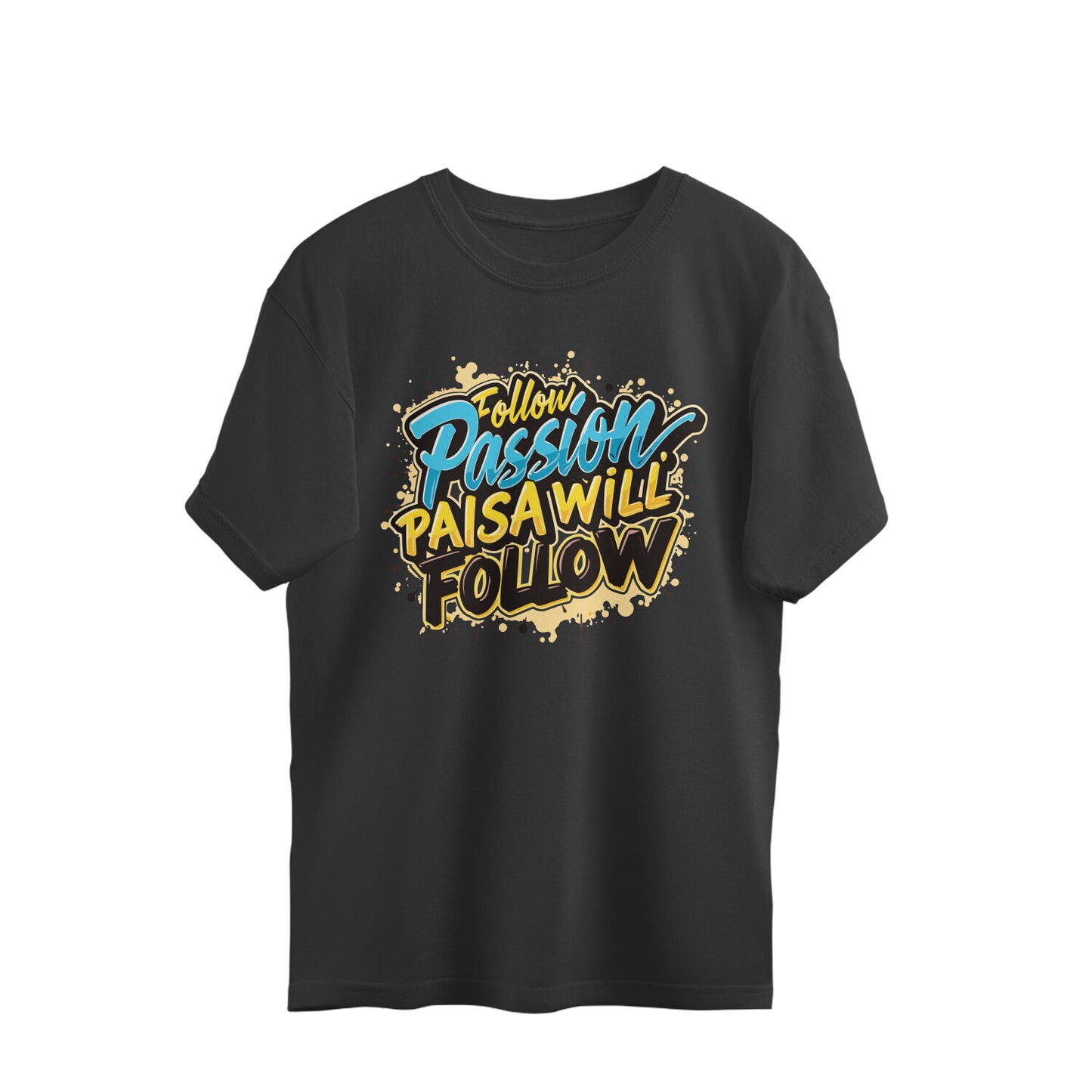 "Follow Your Passion" Men's Oversized Tee