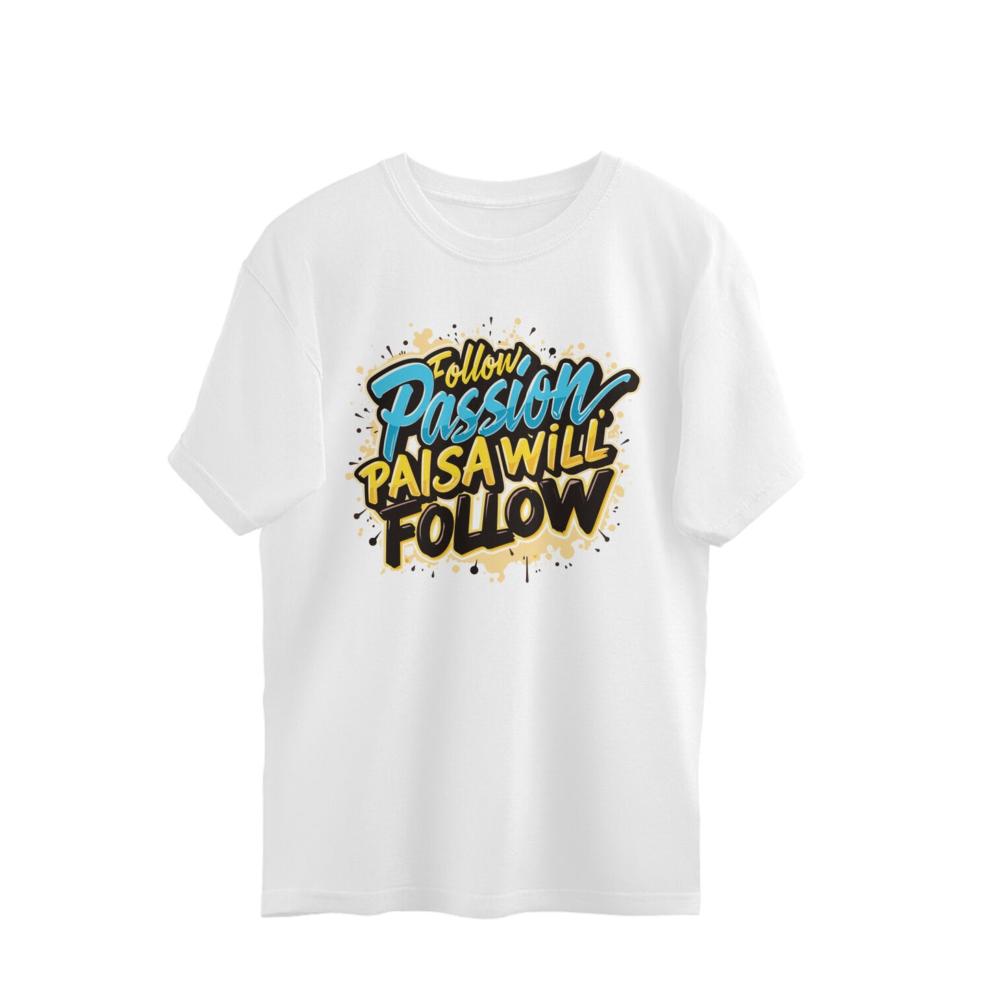 "Follow Your Passion" Men's Oversized Tee