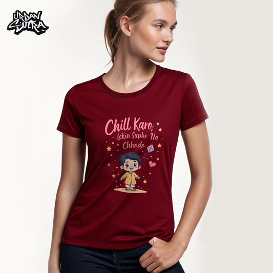 "Chill Karo" Women's Regular Tee